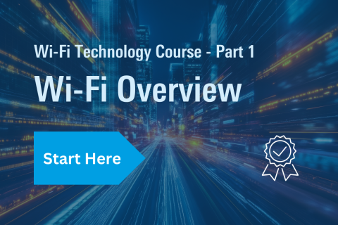 Module 1: Wi-Fi 7 Technology Overview