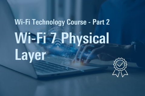 Module 2: Wi-Fi 7 Physical Layer