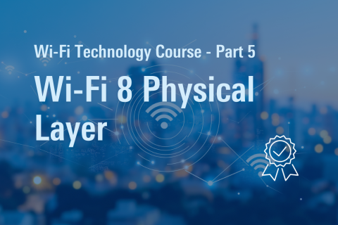 Module 5: Wi-Fi 8 Physical Layer