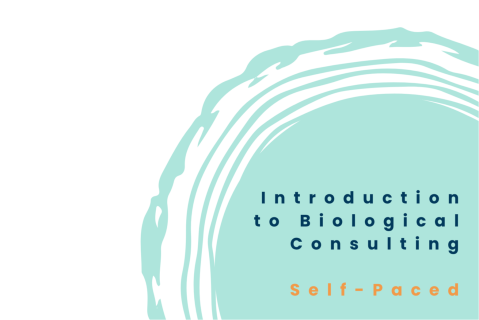 Introduction to Biological Consulting (Self-Paced) (IBCSP)