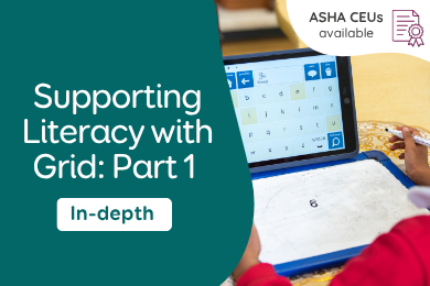 Supporting Literacy with Grid: Part 1 (FC12)