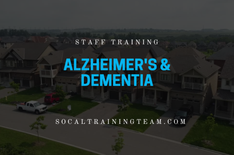 Alzheimer's & Dementia | 1 Hour (RCFE)