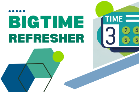 BigTime Refresher (1-013)