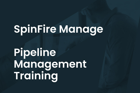 02 - SpinFire Manage Pipeline Management Training (4)