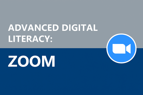 Advanced Digital Literacy: Zoom (ADL8)