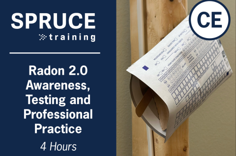 Radon 2.0 Awareness, Testing and Professional Practice (430-26)