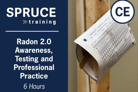 Radon 2.0 Awareness, Testing and Professional Practice (430-26)