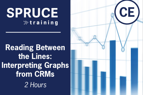 Reading Between the Lines: Interpreting Graphs from CRM Reports SPRUCE-428 (2hrs) (428-25)