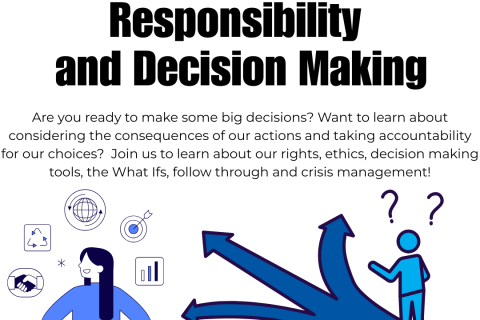 Responsibility & Decision Making (9-29-25 7p)