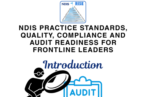 NDIS Practice Standards, quality, compliance and audit readiness for Frontline Leaders (MLN_PS_1_L4)