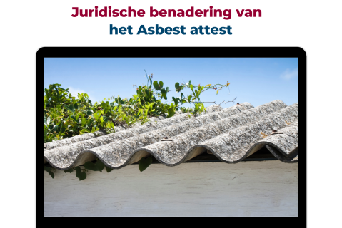 Juridische benadering van het Asbest-Attest (089nlOVB)