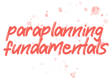 Paraplanning fundamentals