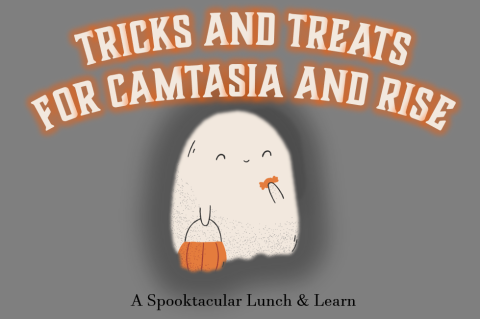 Rise and Camtasia Tips and Tricks