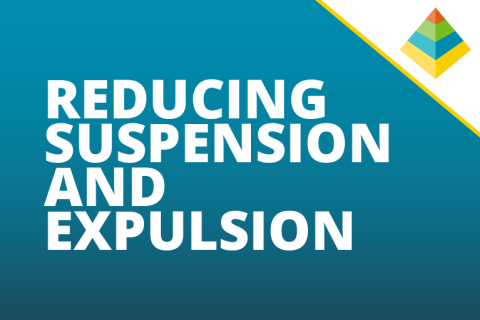 Reducing Suspension and Expulsion