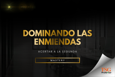 DOMINANDO LAS ENMIENDAS (1040X) (003-MAST-ES)