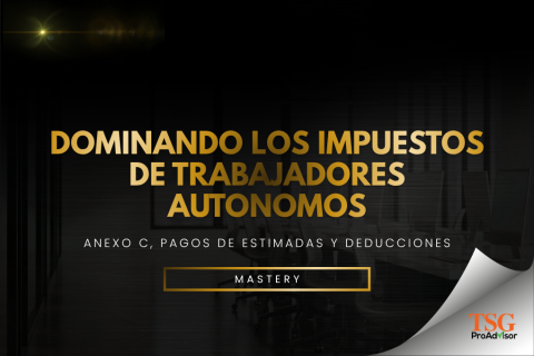 DOMINANDO LOS IMPUESTOS DE TRABAJADORES AUTÓNOMOS (ANEXO C)