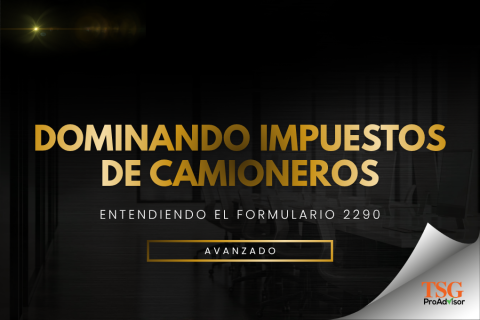 DOMINANDO IMPUESTOS DE CAMIONEROS (007-MAST-ES)