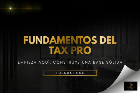 FUNDAMENTOS DE UN PROFESIONAL DE IMPUESTOS (001-FOUND-ES)