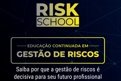 RS-002 - Risk School - Saiba por que a gestão de riscos é decisiva para o seu futuro profissional (RS-002)