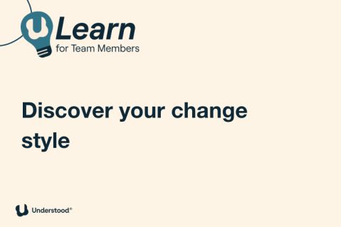 Discover Your Change Style