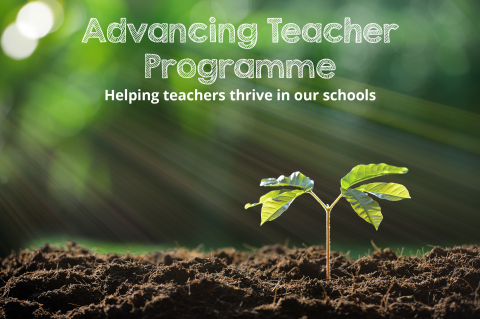 Advancing Teachers' Programme—Helping Teachers To Thrive