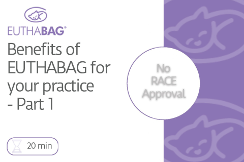 1- Benefits of EUTHABAG for your practice - Part 1