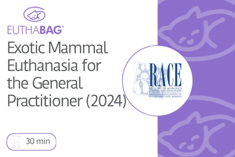 Exotic Mammal Euthanasia for the General Practitioner (2024)