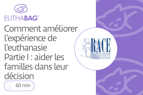 Comment améliorer l'expérience de l'euthanasie Partie I : aider les familles dans leur décision