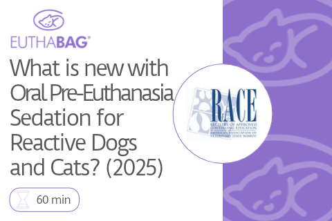 What is new with Oral Pre-Euthanasia Sedation for Reactive Dogs and Cats? (2025)