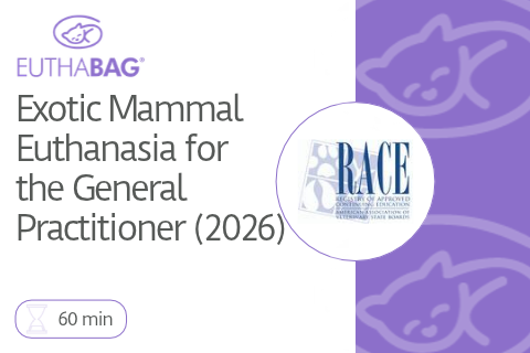 Exotic Mammal Euthanasia for the General Practitioner (2026)