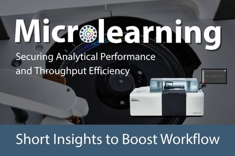 Microlearning - Securing Analytical Performance and Throughput Efficiency