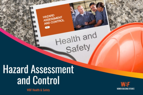 WBF Hazard Assessment & Control